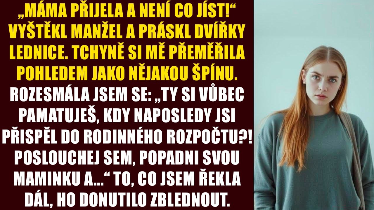 „Máma přijela a není co jíst!“ vyštěkl manžel a práskl dvířky lednice. Tchyně si mě přeměřila...