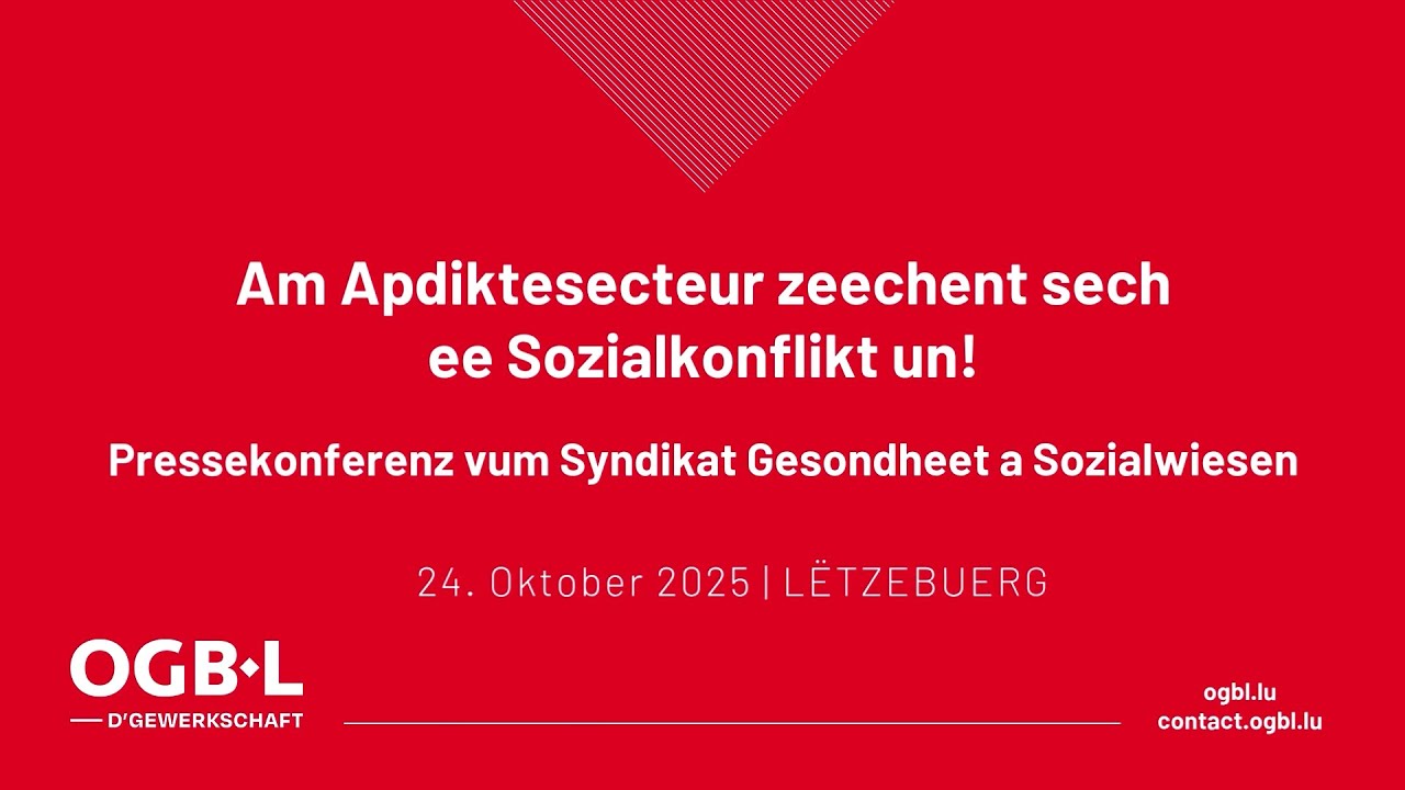 Am Apdiktesecteur zeechent sech ee Sozialkonflikt un!
