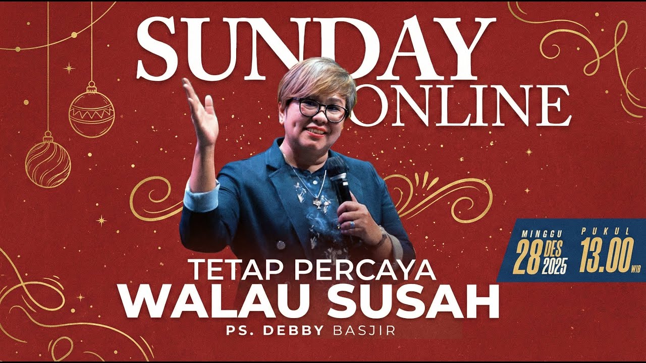 SUNDAY ONLINE 28 DESEMBER 2025 | pk 13.00 WIB - 