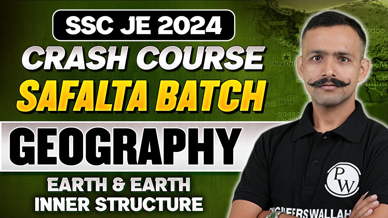 SSC JE 2024 | Geography | Earth and Earth Inner Structure | SSC JE General Awareness 2024