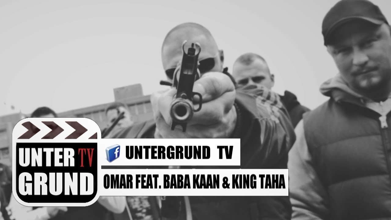 Omar feat. Baba Kaan & King Taha - Auf Der Strasse (OFFICIAL HD VERSION)