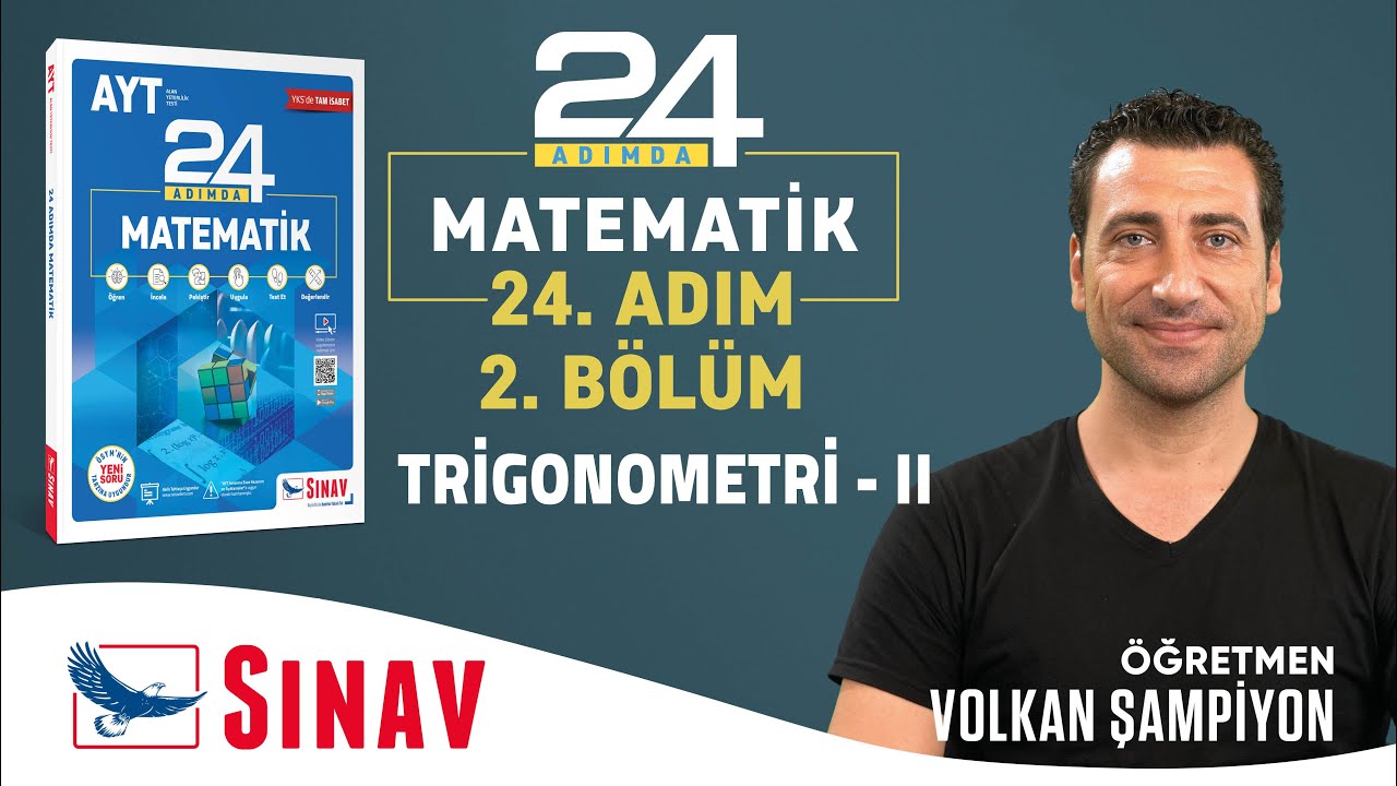 Trigonometri - II | AYT Matematik | 24. Adım | 2. Bölüm