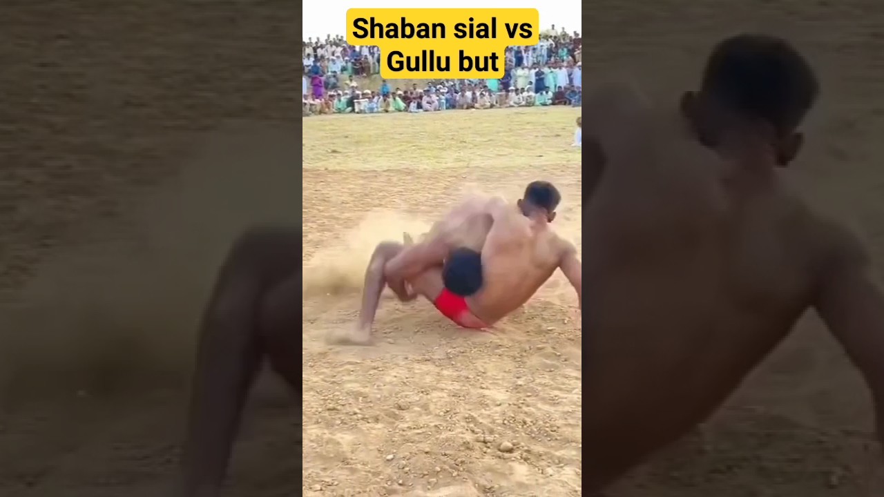 Shaban pehlwan sial vs Gullu pehlwan  but