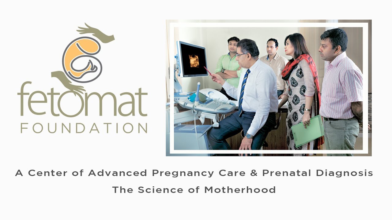 Fetomat Foundation, Kolkata_ A  Complete Advanced Pregnancy Care & Prenatal diagnosis.
