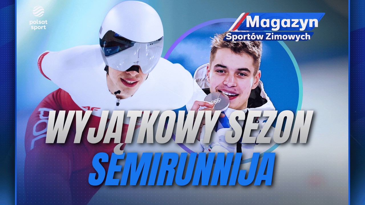 WŁADIMIR SEMIRUNNIJ PODSUMOWAŁ SWÓJ SEZON I MAGAZYN SPORTÓW ZIMOWYCH