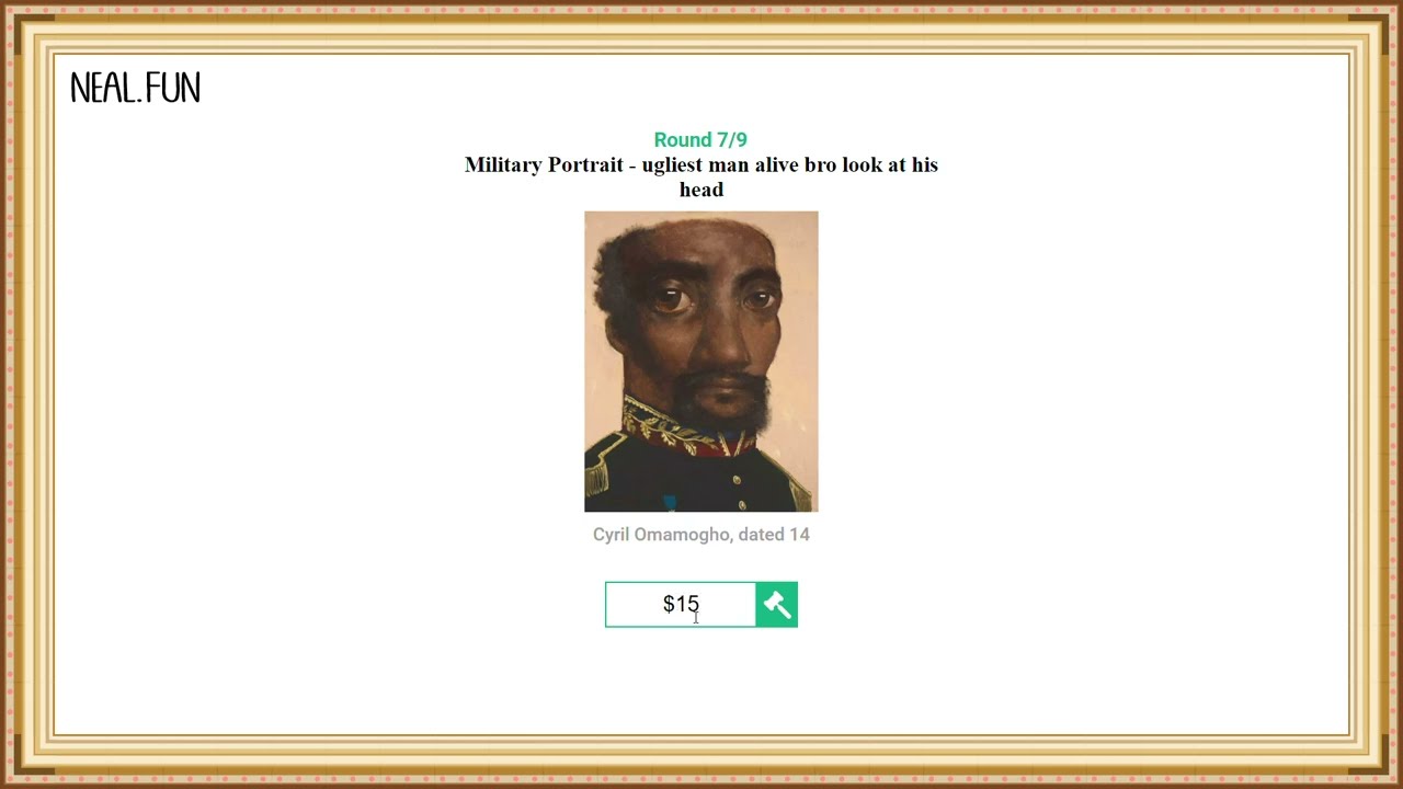 that sold for how much!!! - The Auction Game(Neal.fun)