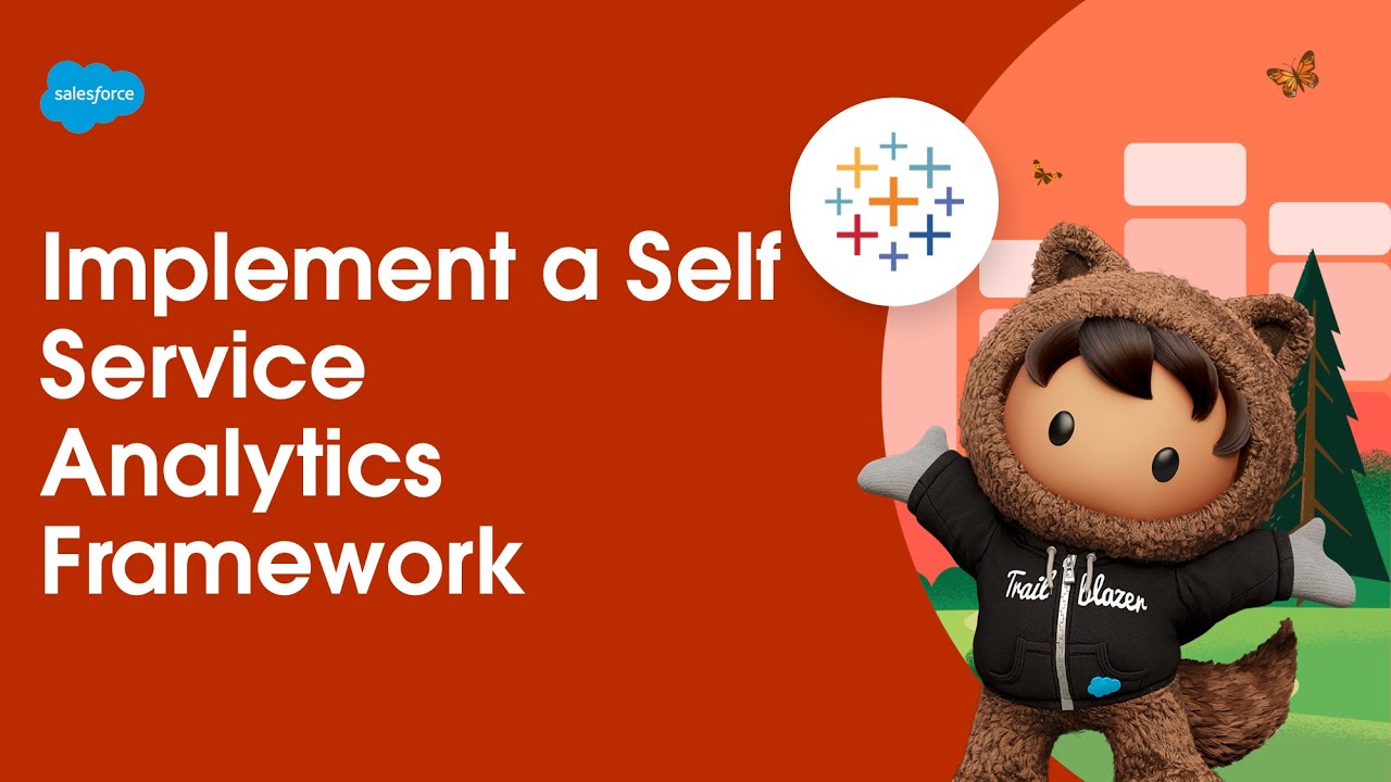 Implement a Self-Service Analytics Framework | Tableau