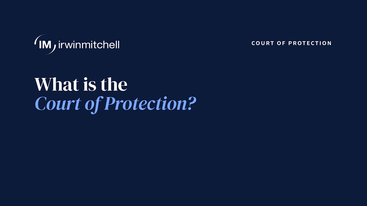 Что такое Суд по делам о защите прав (Court of Protection)? | Часто задаваемые вопросы с Салли Мерфи