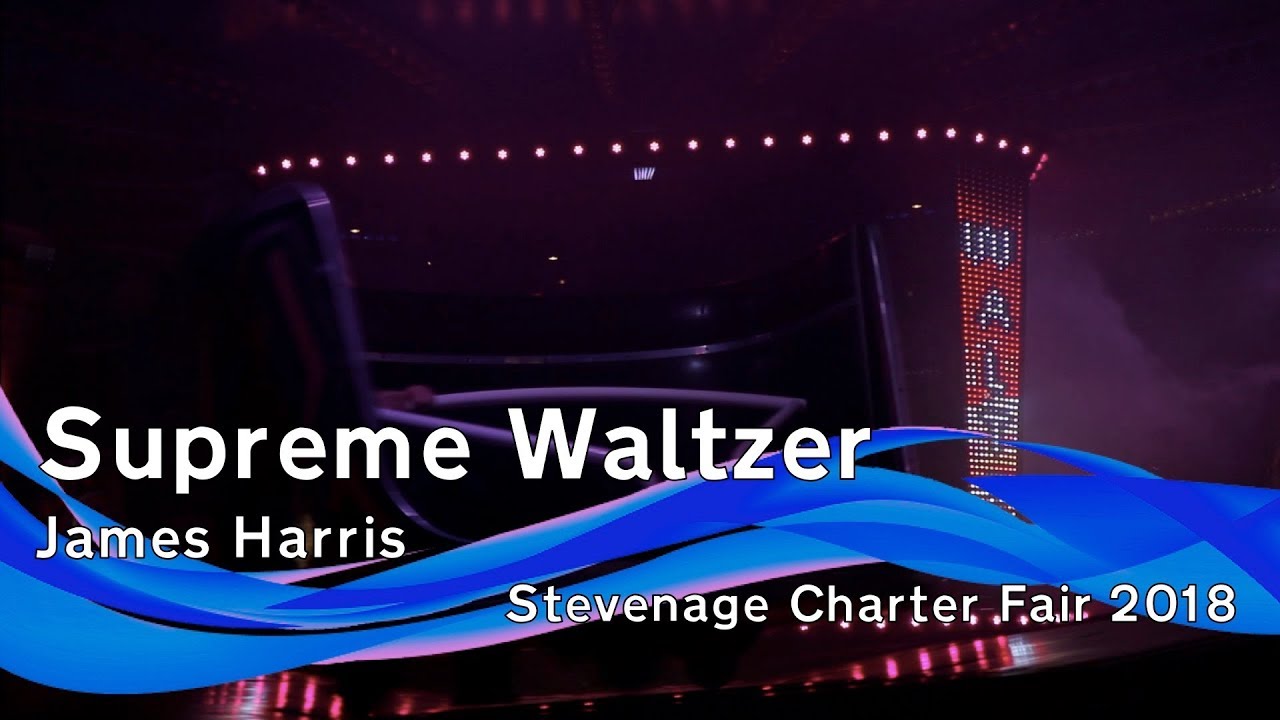 Supreme Waltzer - James Harris @ Stevenage Charter Fair 2018