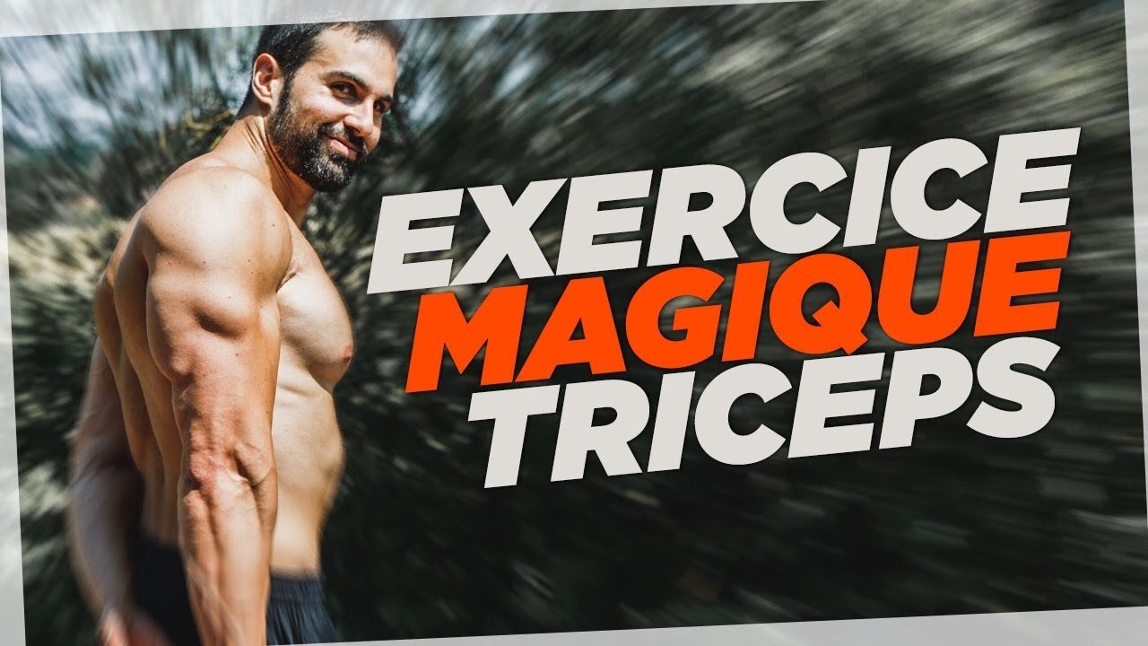 LE MEILLEUR EXERCICE TRICEPS (Pas que pour moi)