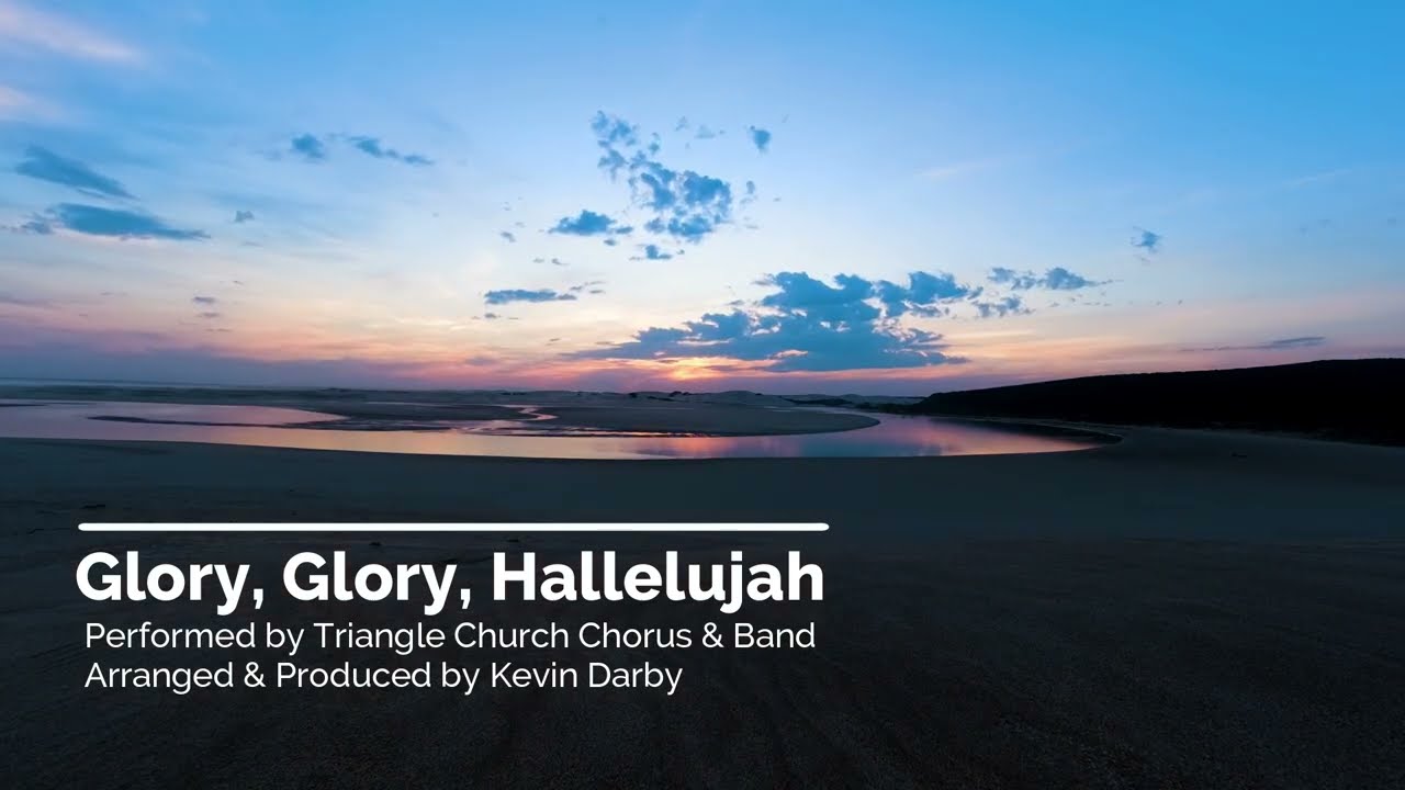 Glory Glory Hallelujah   (Be Still, My Soul Official Lyric Video)
