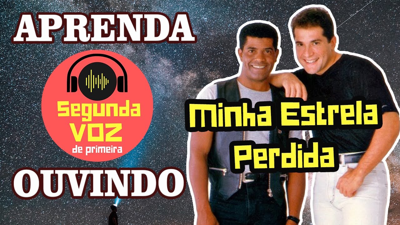 COMO FAZER A SEGUNDA VOZ SERTANEJA - MINHA ESTRELA PERDIDA