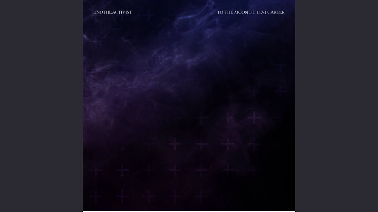 To The Moon ft. Levi Carter