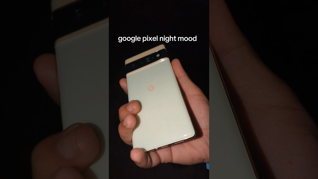 Google pixel 6pro night mood video please don't review my video 