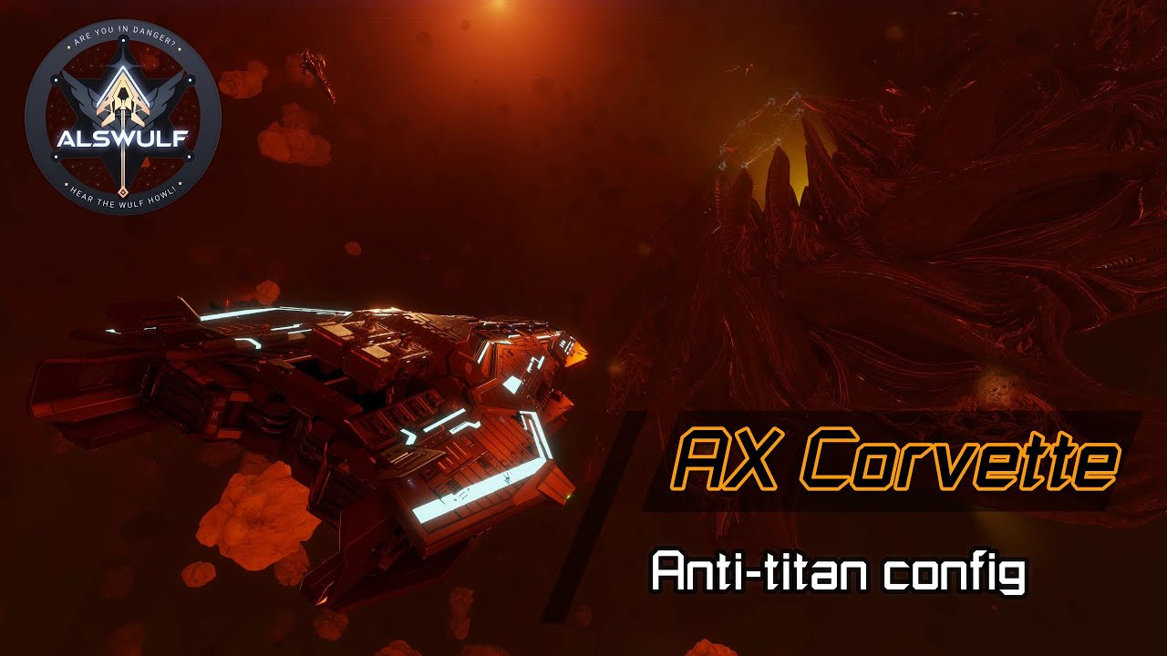 Elite Dangerous | Anti-titan AX Corvette