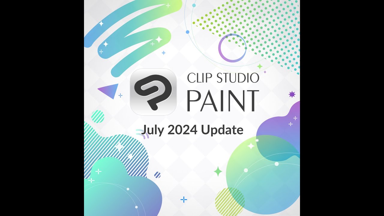 Clip Studio Paint July 2024 Update for subscribers