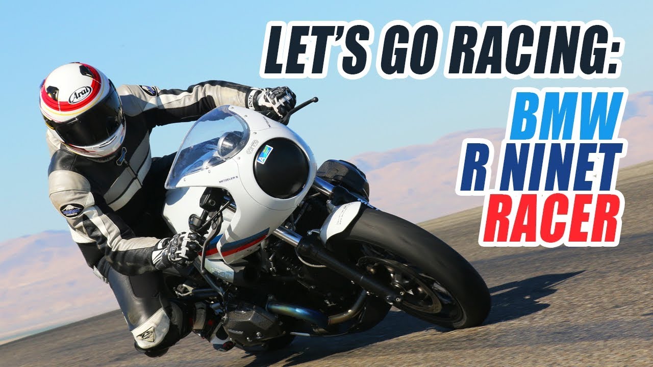 Let's Go Racing! BMW R nineT Racer - Part One