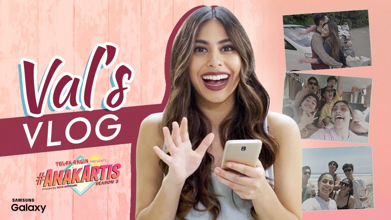 Anak Artis Season 3 - Val's Vlog