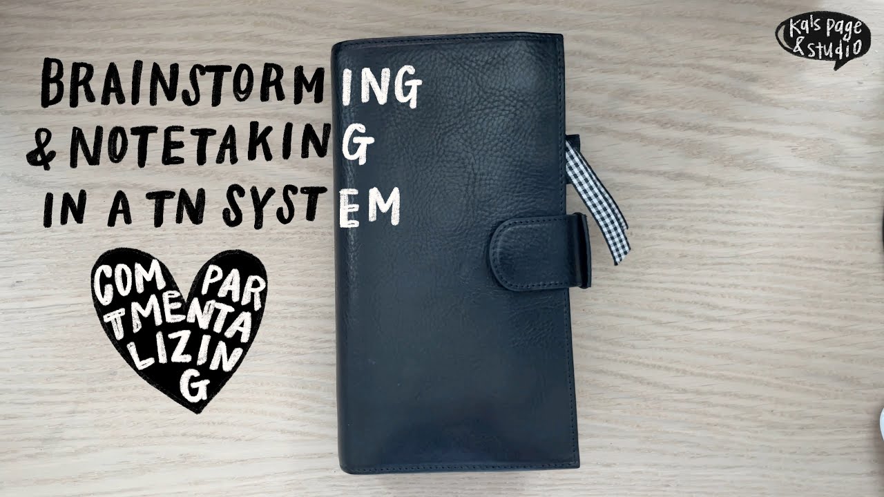 Brainstorming & Notetaking in a TN system | Standard Traveler’s Notebook | Bullet Journaling
