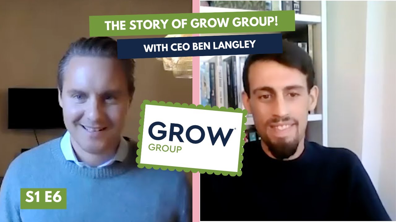 Managing a Medical Cannabis Company in the UK - Benjamin Langley, Founder & CEO of Grow Group - GC06