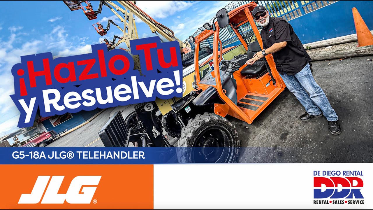 Hazlo tu y resuelve. Adiestramiento basico Telehandler G5-18A de JLG.