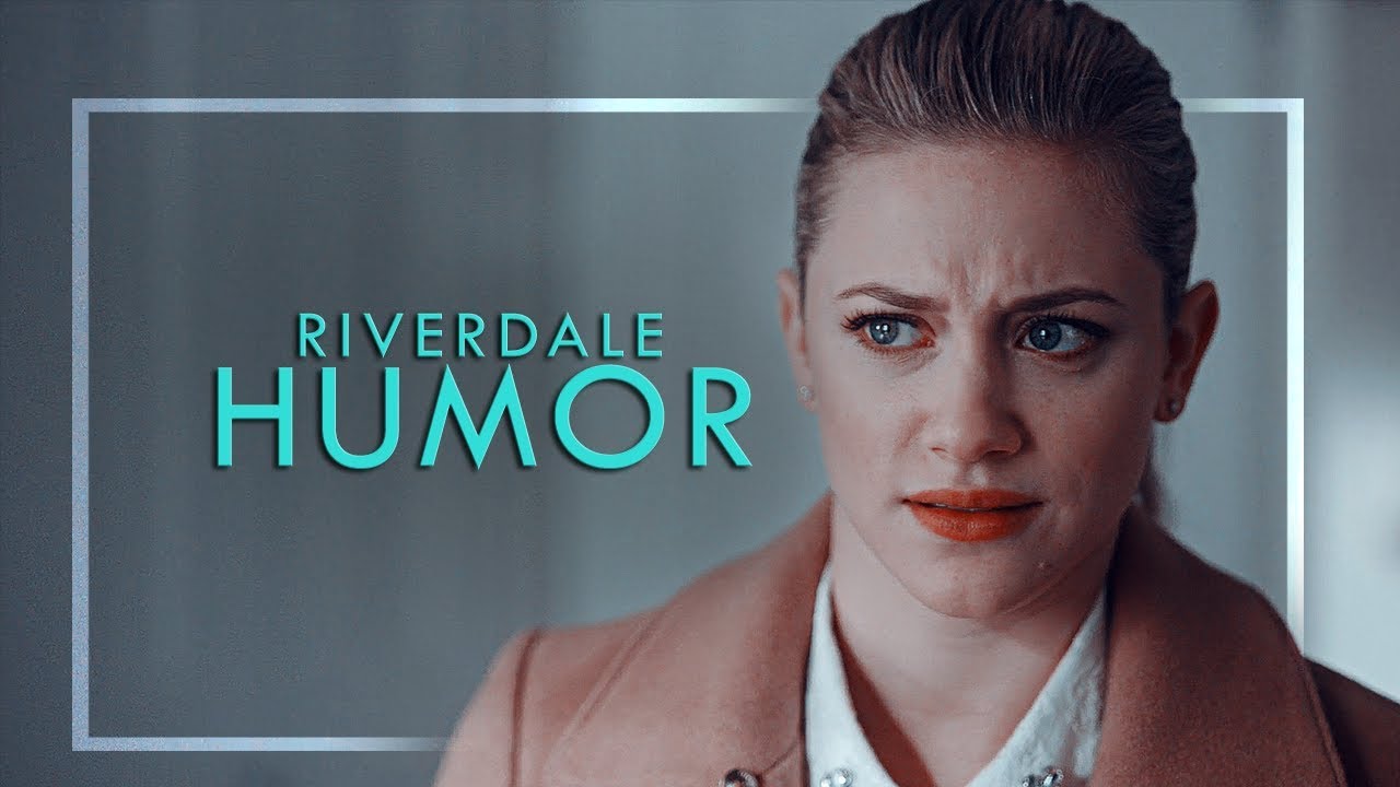 RIVERDALE✗HUMOR