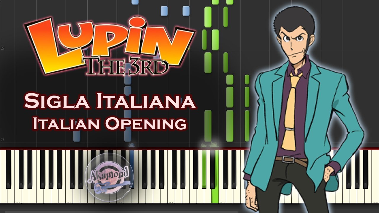 l'incorreggibile lupin sigla ITA Piano - Lupin Italian Opening Piano Cover /Synthesia Piano Tutorial