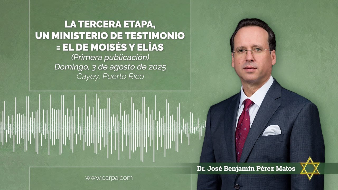 La Tercera Etapa, un ministerio de testimonio = El de Moisés y Elías