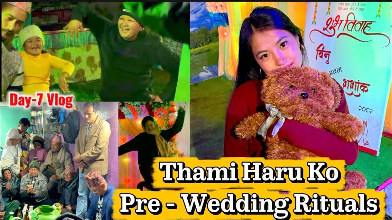 💍 A Day Before Her Wedding | Thami Cultural Rituals 🪶 | Laughter 😂 & Crazy Dance 💃🔥
