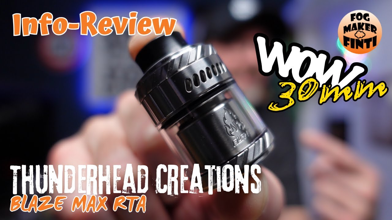 Thunderhead Creations BLAZE MAX RTA | Info Review