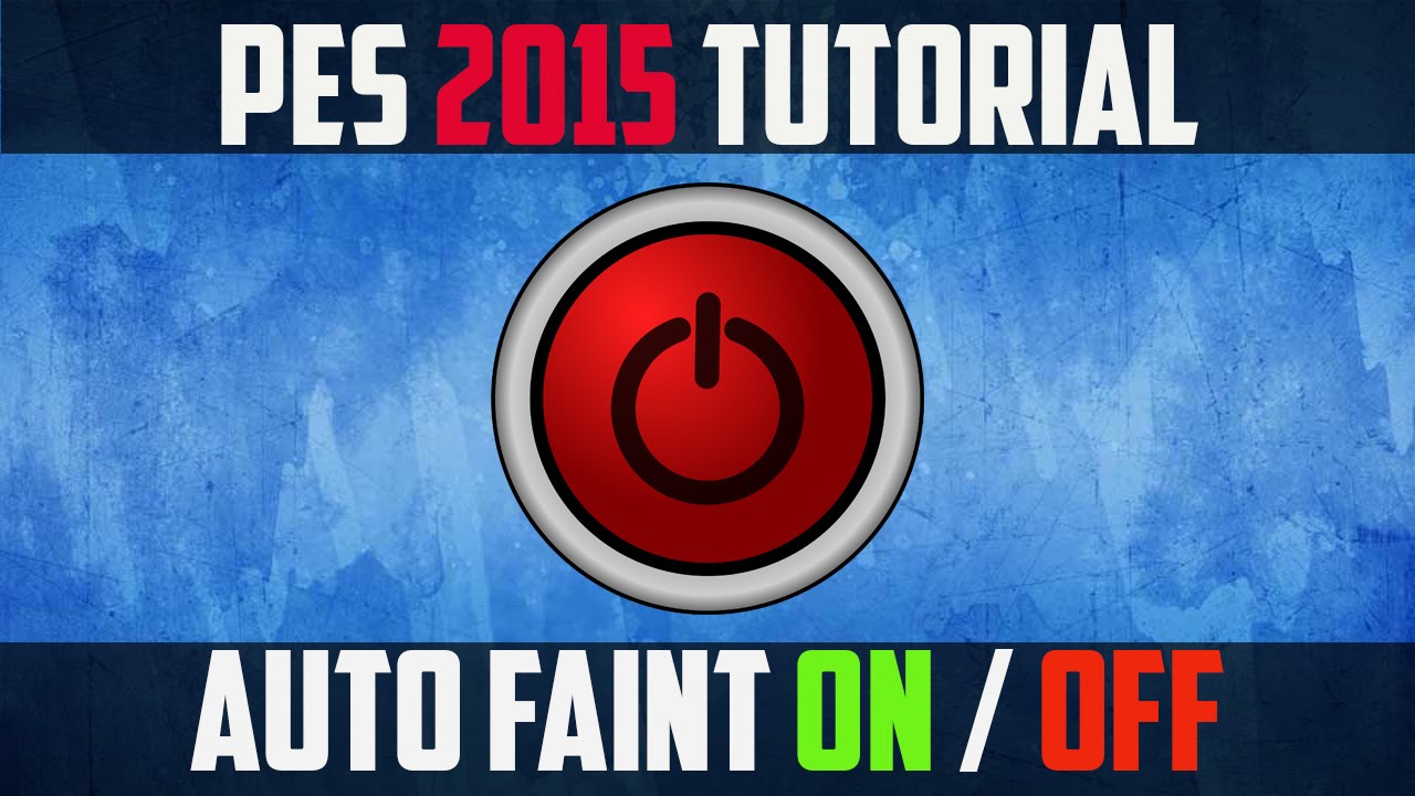 PES 2015 - HOW TO TURN OFF AUTO FAINT (TUTORIAL)