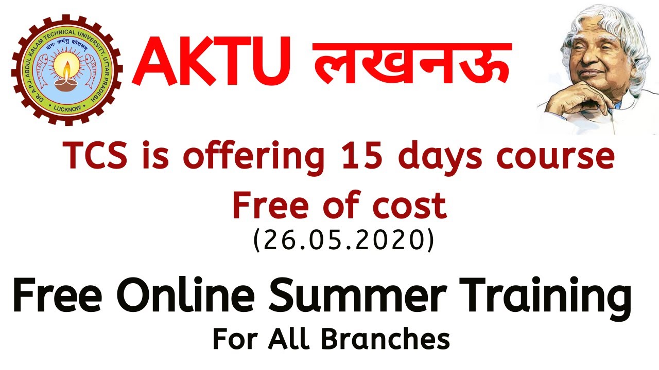 AKTU: TCS Online Summer Training | TCS is offering 15 days course Free of cost | Online Free Course