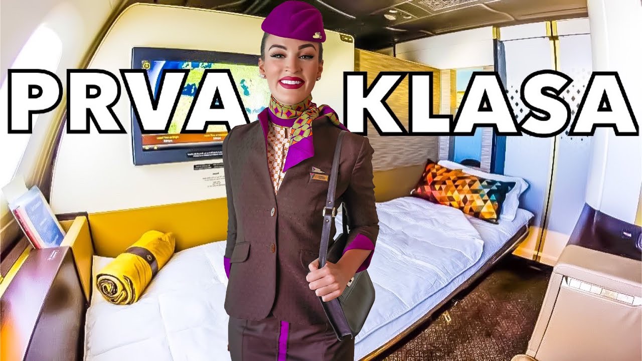 FIRST CLASS EXPERIENCE - Kako izgleda letenje u prvoj klasi?