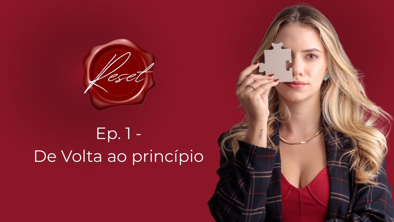 Reset- Ep. 1 De Volta ao princípio 