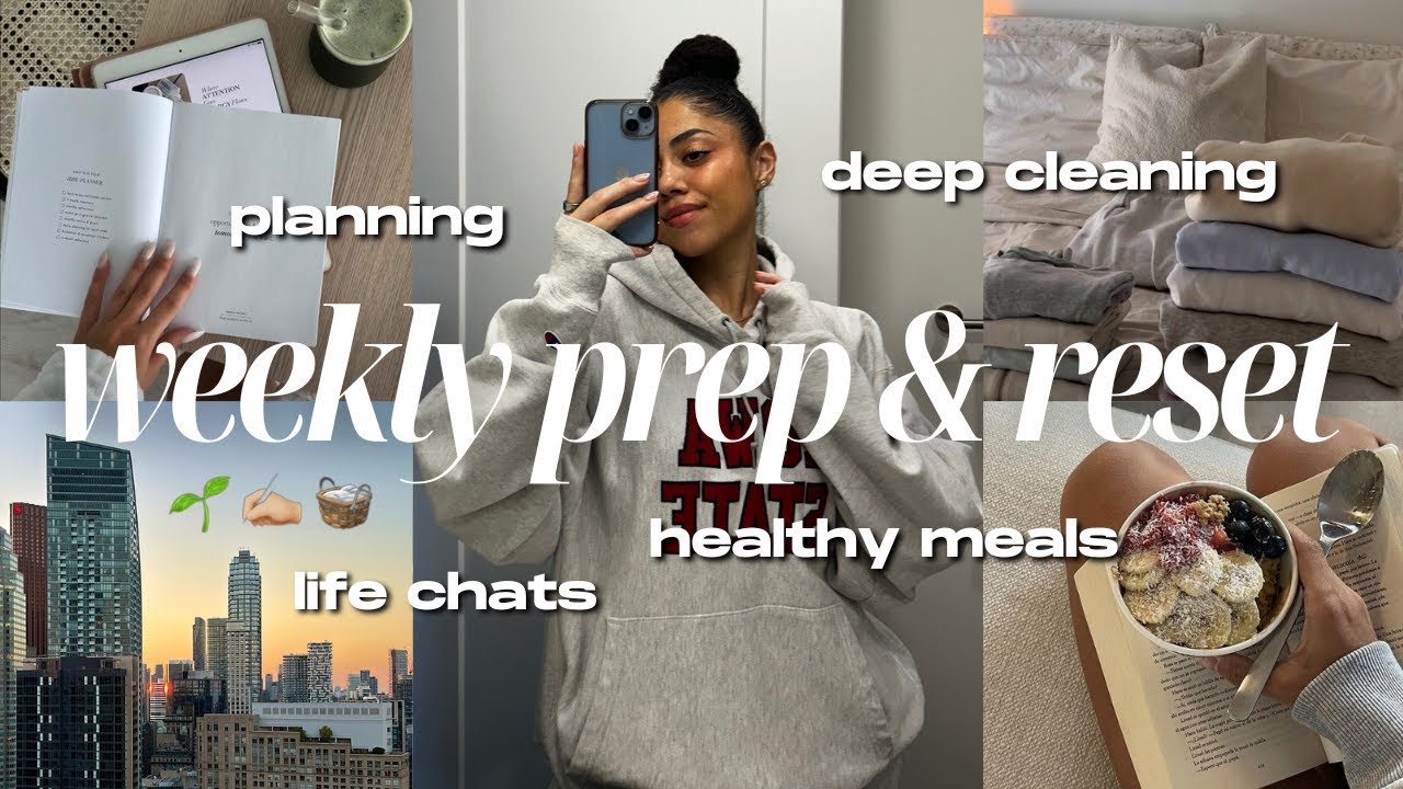 let's prep & reset for a productive & healthy week 🧺🌱 cleaning, healthy meals, how I plan my weeks..
