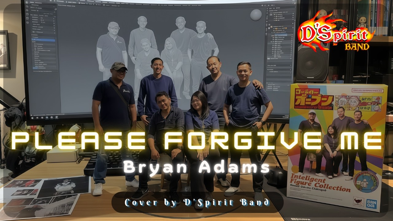 Please Forgive Me (Bryan Adams) – Cover by D'Spirit Band