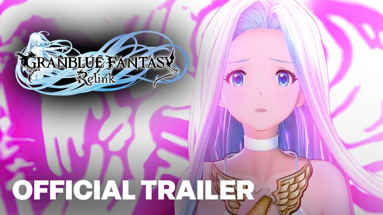 Granblue Fantasy: Relink - Second Trailer