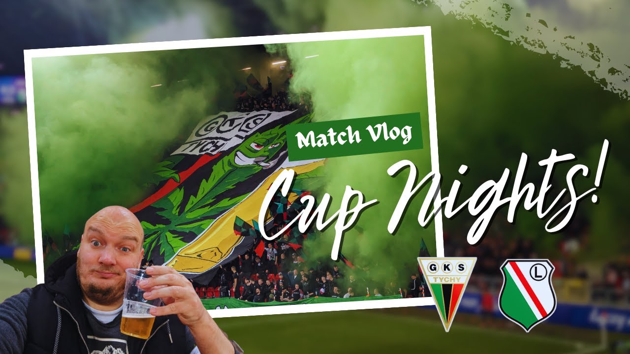 GKS TYCHY VS. LEGIA WARSZAWA | ON TO THE NEXT ROUND!