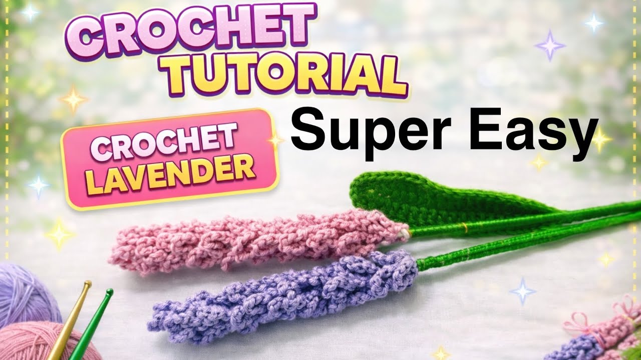 Easy Crochet Lavender Flower |🪻 Crochet Flower Tutorial | 🪻Crochet Lavender Stem Step by Step🪻