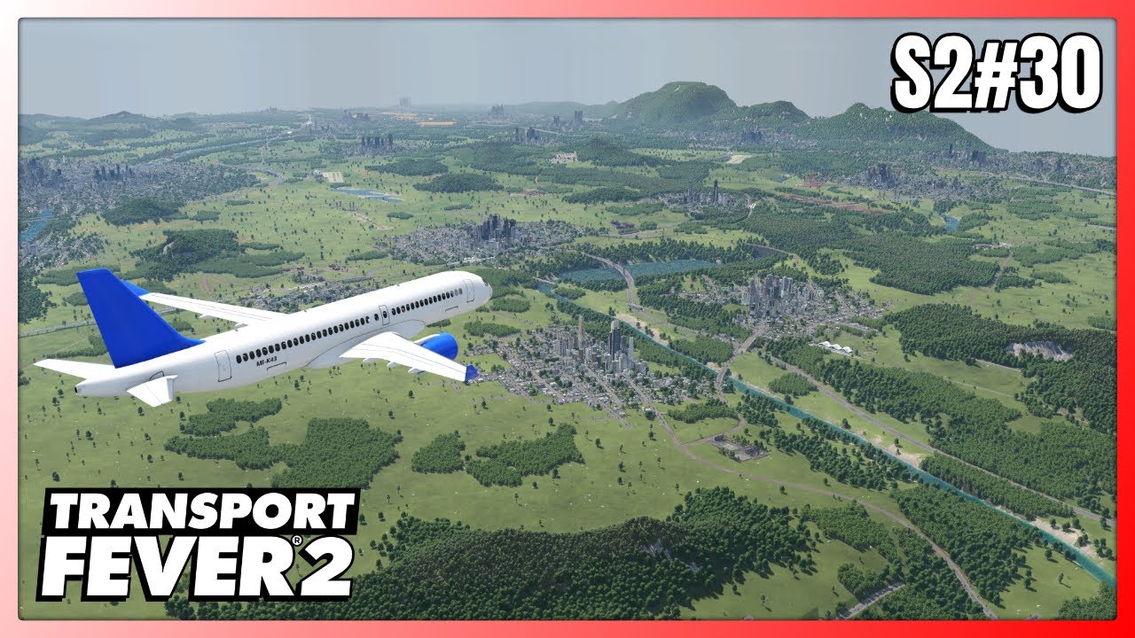 🛫 Połączenia lotnicze! | Transport Fever 2 [S2#30]