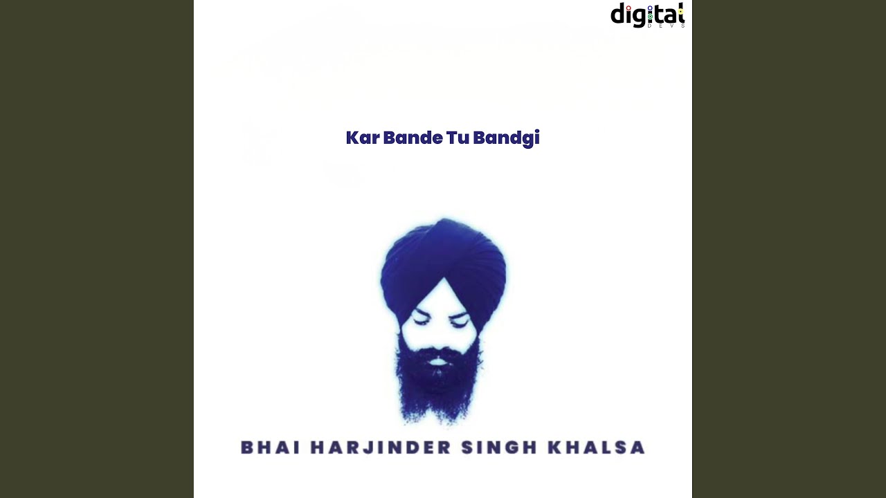 Kar Bande Tu Bandgi