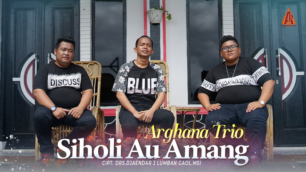 Arghana Trio - Siholi Au Amang ( Official Music Video )