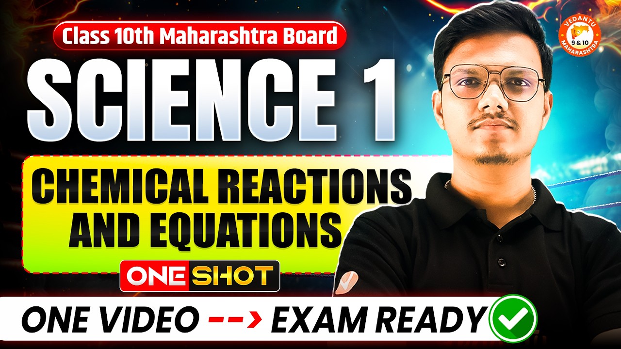 Chemical Reactions and Equations Class 10 One Shot | Science 1 Chapter 3 MH Board By Pravin Sir