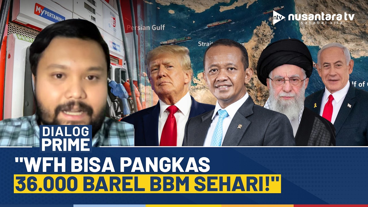 KSP Sebut WFH dan Kerja 4 Hari Berpotensi Menurunkan Konsumsi BBM Harian | DIALOG PRIME