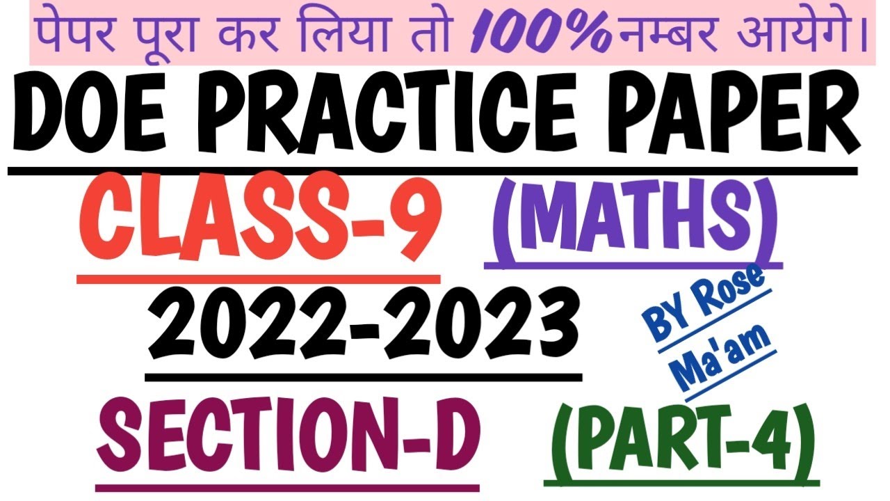 CLASS-9/MATHS/Section -D/DOE FINAL EXAM SAMPLE PRACTICE PAPER/2022-23/ENGLISH MEDIUM/ PRACTICE PAPER