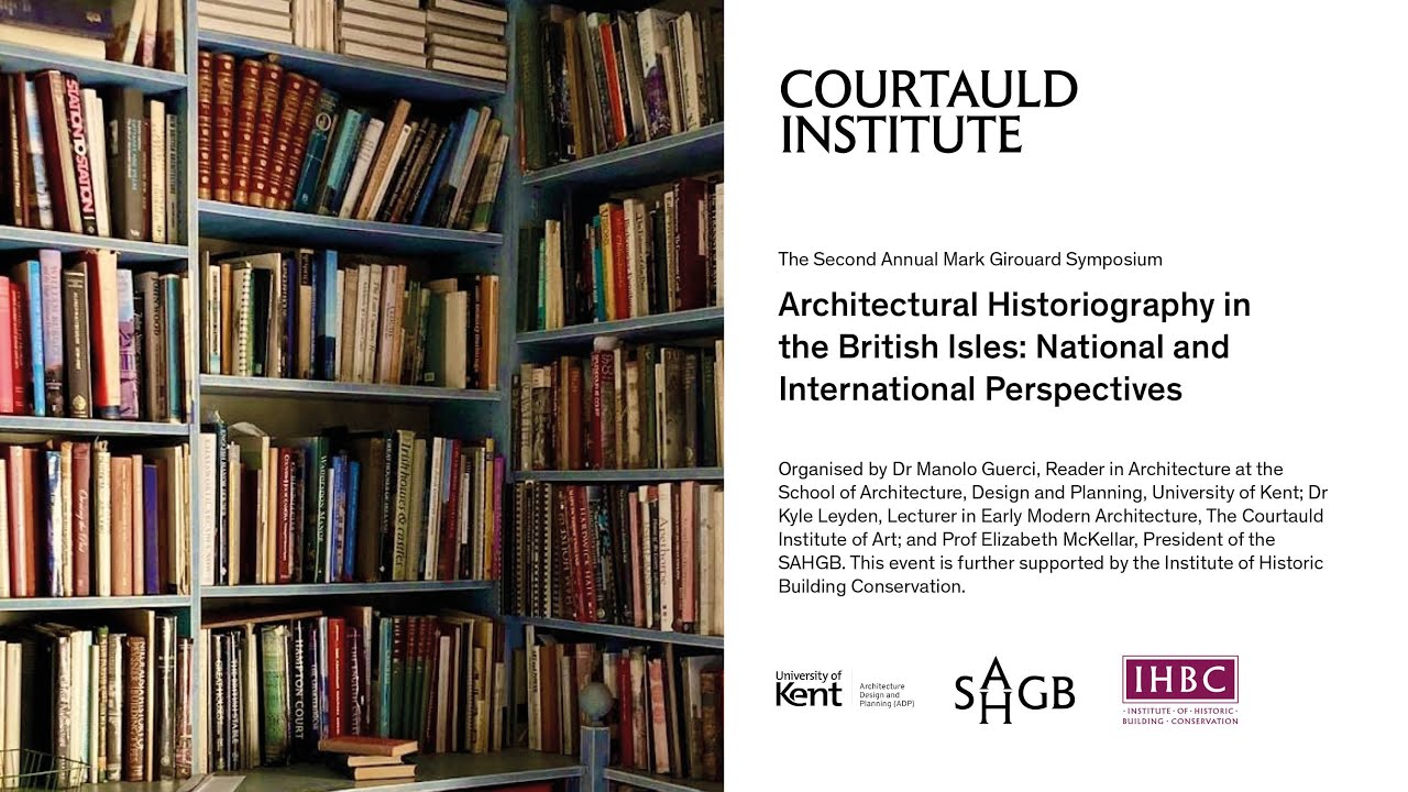 Architectural Historiography in the British Isles: National and International Perspectives
