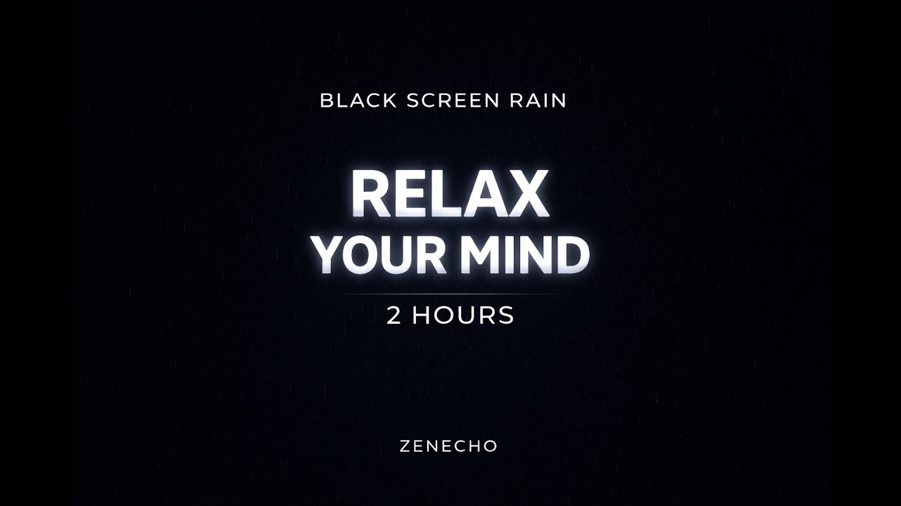 Black Screen Rain 2 Hours – Relax Your Mind | No Thunder