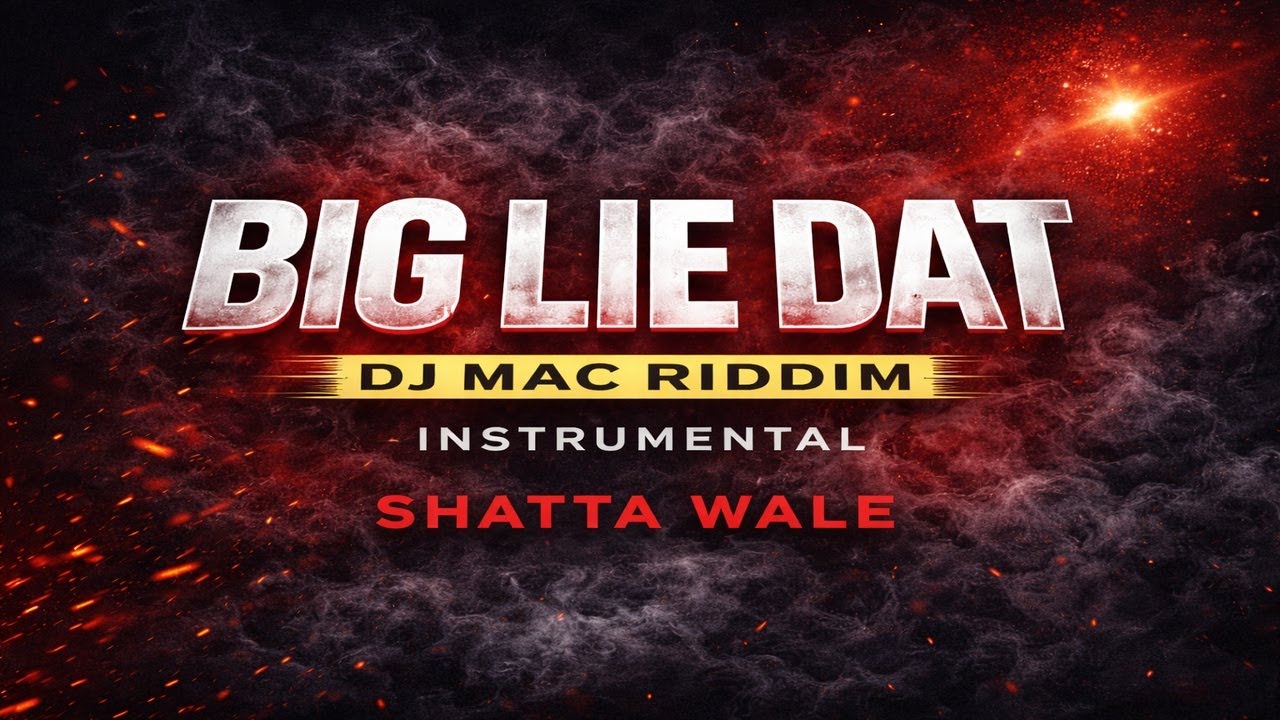 BIG LIE DAT &ndash; Shatta Wale (DJ MAC RIDDIM) Instrumental | Hardcore Dancehall