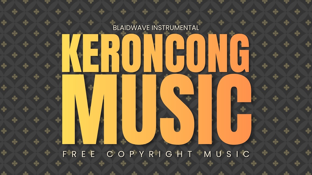 Keroncong Instrumental | No Copyright Music | Blaidwave