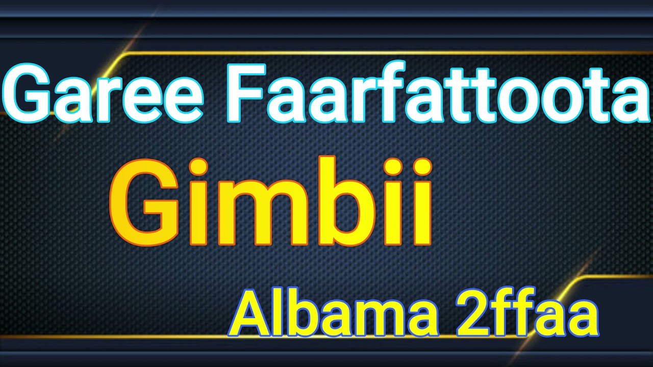 Garee Faarfattoota Gimbii